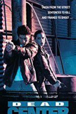 Watch Dead Center Gomovies