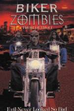 Watch Biker Zombies Gomovies
