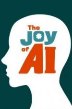 Watch The Joy of AI Gomovies