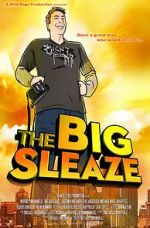 Watch The Big Sleaze Gomovies
