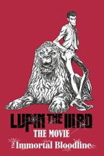 Watch LUPIN THE IIIRD: The Movie - The Immortal Bloodline Gomovies