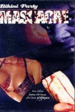 Watch Bikini Party Massacre Gomovies
