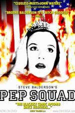 Watch Pep Squad Gomovies