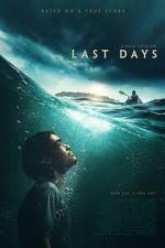 Watch Last Days Gomovies