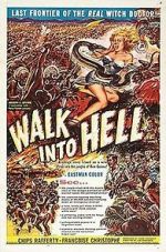 Watch Walk Into Hell Gomovies