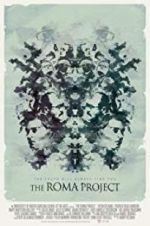 Watch The Roma Project Gomovies