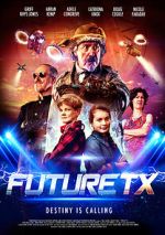 Watch Future TX Gomovies