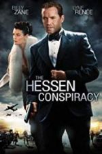 Watch The Hessen Conspiracy Gomovies