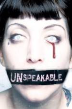 Watch Unspeakable Gomovies