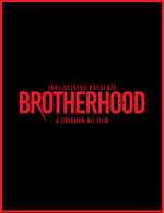 Watch Brotherhood Gomovies