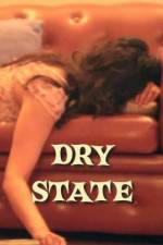 Watch Dry State Gomovies