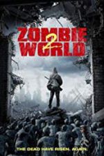 Watch Zombie World 2 Gomovies