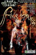Watch Finis Hominis Gomovies