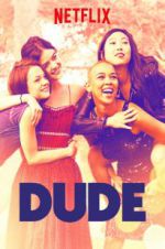 Watch Dude Gomovies