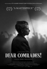 Watch Dear Comrades Gomovies