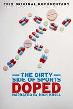 Watch Doped: The Dirty Side of Sports Gomovies