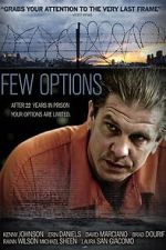 Watch Few Options, All Bad Gomovies