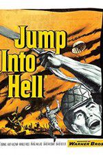 Watch Jump Into Hell Gomovies