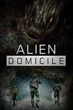 Watch Alien Domicile Gomovies