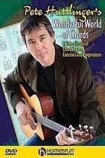 Watch Pete Huttlinger - Wonderful World of Chords Gomovies