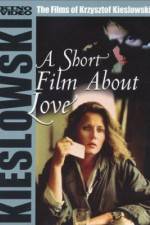 Watch A Short Film About Love Gomovies