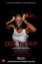 Watch Ease the Pain Gomovies