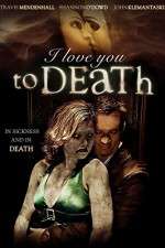 Watch I Love You to Death Gomovies