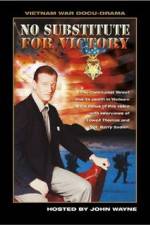 Watch No Substitute for Victory Gomovies