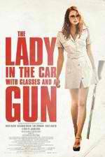 Watch The Lady in the Car with Glasses and a Gun Gomovies