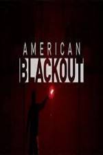 Watch National Geographic American Blackout Gomovies
