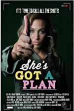 Watch She\'s Got a Plan Gomovies