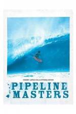 Watch Pipeline Masters Gomovies