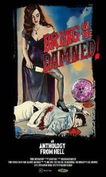 Watch Bring on the Damned! Gomovies