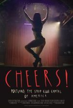 Watch Cheers! Portland, the Strip Club Capital of America Gomovies