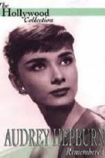 Watch Audrey Hepburn Remembered Gomovies