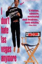 Watch I Don't Hate Las Vegas Anymore Gomovies