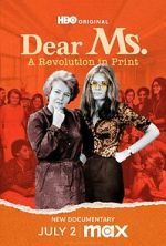 Watch Dear Ms.: A Revolution in Print Gomovies