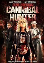 Watch Elfie Hopkins: Cannibal Hunter Gomovies