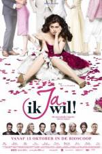 Watch Ja, ik wil! Gomovies