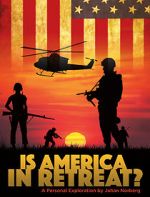 Watch Is America in Retreat Gomovies