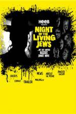 Watch Night of the Living Jews Gomovies