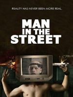 Watch Man in the Street Gomovies
