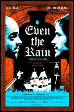 Watch Even the Rain Gomovies