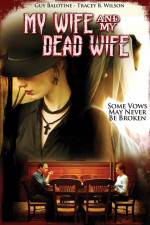 Watch My Wife and My Dead Wife Gomovies