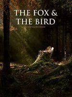 Watch The Fox and the Bird (Short 2019) Gomovies
