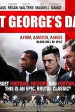 Watch St George's Day Gomovies