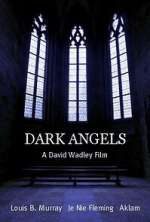 Watch Dark Angels Gomovies