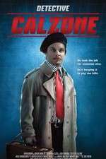 Watch Detective Calzone Gomovies