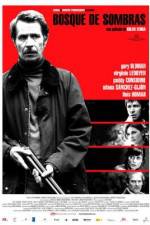 Watch Bosque de sombras Gomovies