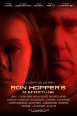 Watch Ron Hopper\'s Misfortune Gomovies